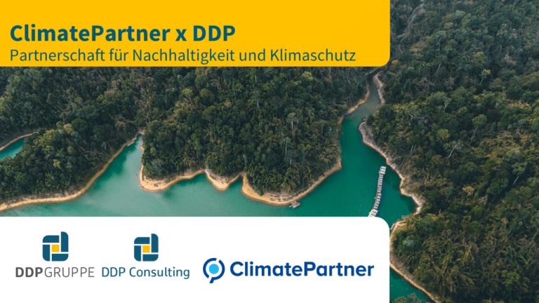 ClimatePartner x DDP Partnerschaft für Nachhaltigkeit und Klimaschutz